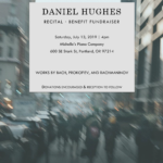 Daniel Hughes Recital and Benefit Fundraiser